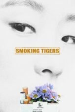 Nonton Film Smoking Tigers (2023) Terbaru