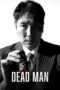 Nonton Film Dead Man (2024) Terbaru