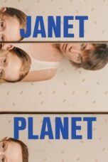 Nonton Film Janet Planet (2024) Terbaru