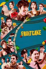 Nonton Film Fruitcake (2024) Terbaru