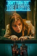 Nonton Film Don’t Turn Out the Lights (2024) Terbaru