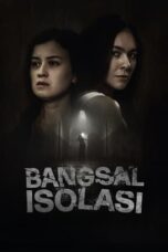 Nonton Film Bangsal Isolasi (2024) Terbaru