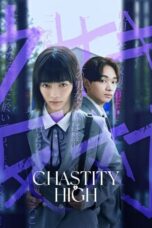 Nonton Film Chastity High (2024) Terbaru