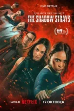 Nonton Film The Shadow Strays (2024) Terbaru