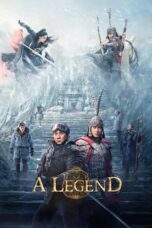 Nonton Film A Legend (2024) Terbaru