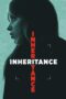 Nonton Film Inheritance (2025) Terbaru