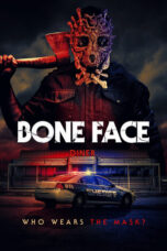 Nonton Film Bone Face (2025) Terbaru